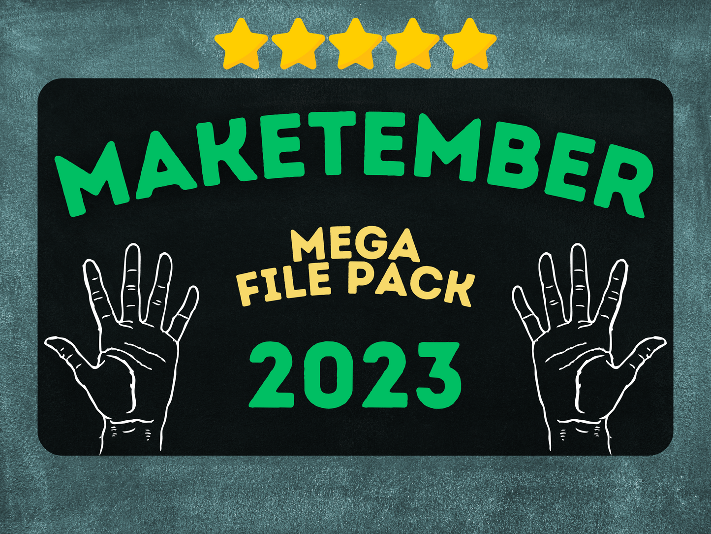 2023 + 2022 Maketember Mega File Pack