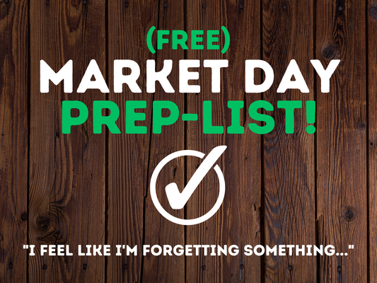 Market Day Prep-List!