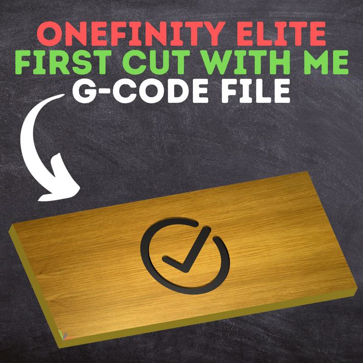 Onefinity Elite MASSO Cut With Me File G-CODE (Free) – CNCYaLater