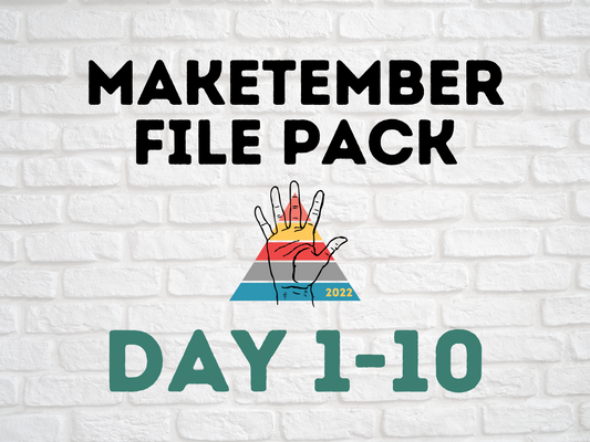 Maketember Day 1-10 File Pack