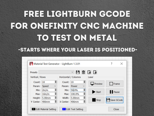 Lightburn Metal Diode Power Test - Onefinity Only