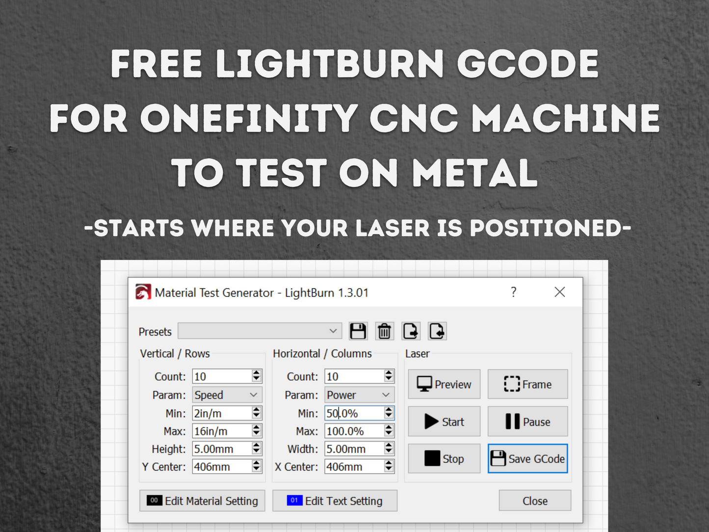 Lightburn Metal Diode Power Test - Onefinity Only